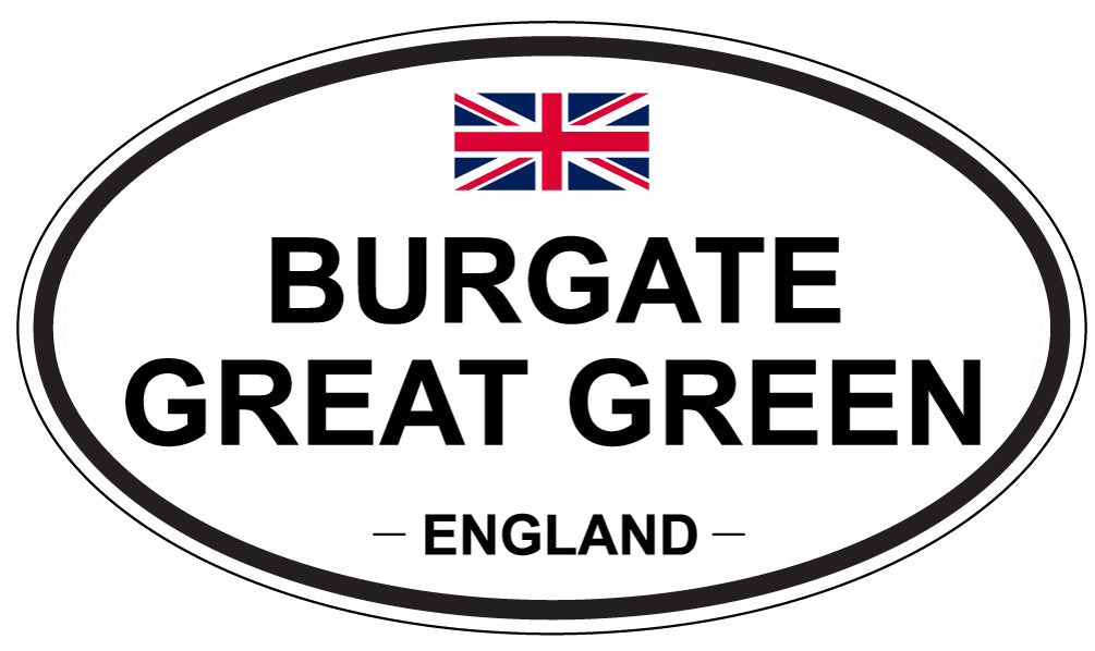 BURGATE GREAT GREEN, ENGLAND - Oval Sticker
