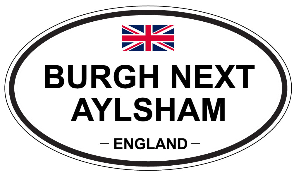 BURGH NEXT AYLSHAM, ENGLAND - Oval Sticker