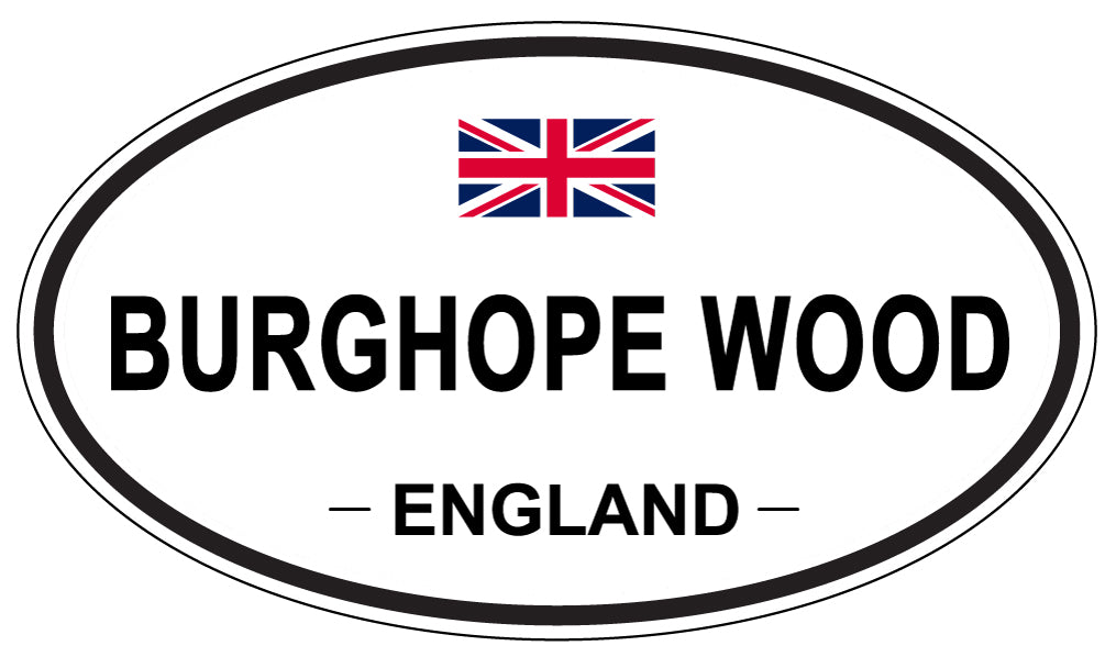 BURGHOPE WOOD, ENGLAND - Oval Sticker