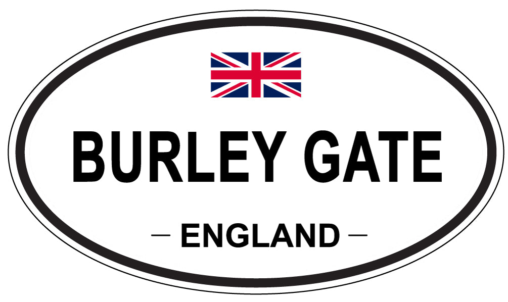BURLEY GATE, ENGLAND - Oval Sticker
