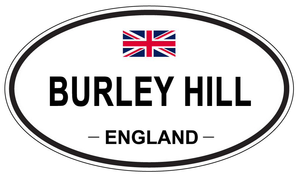 BURLEY HILL, ENGLAND - Oval Sticker