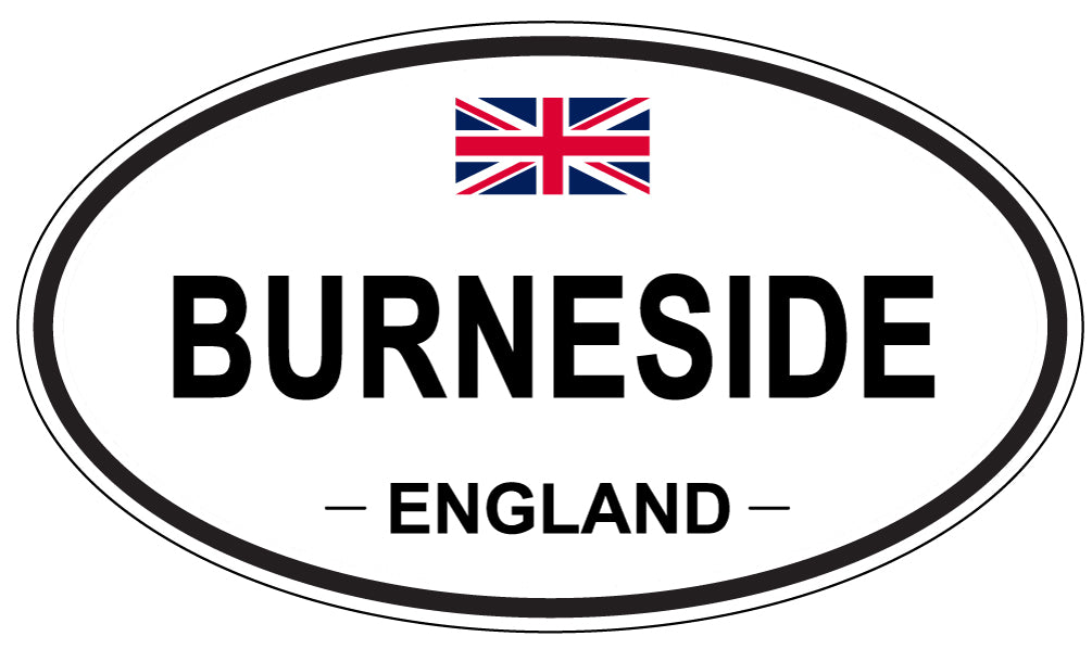 BURNESIDE, ENGLAND - Oval Sticker