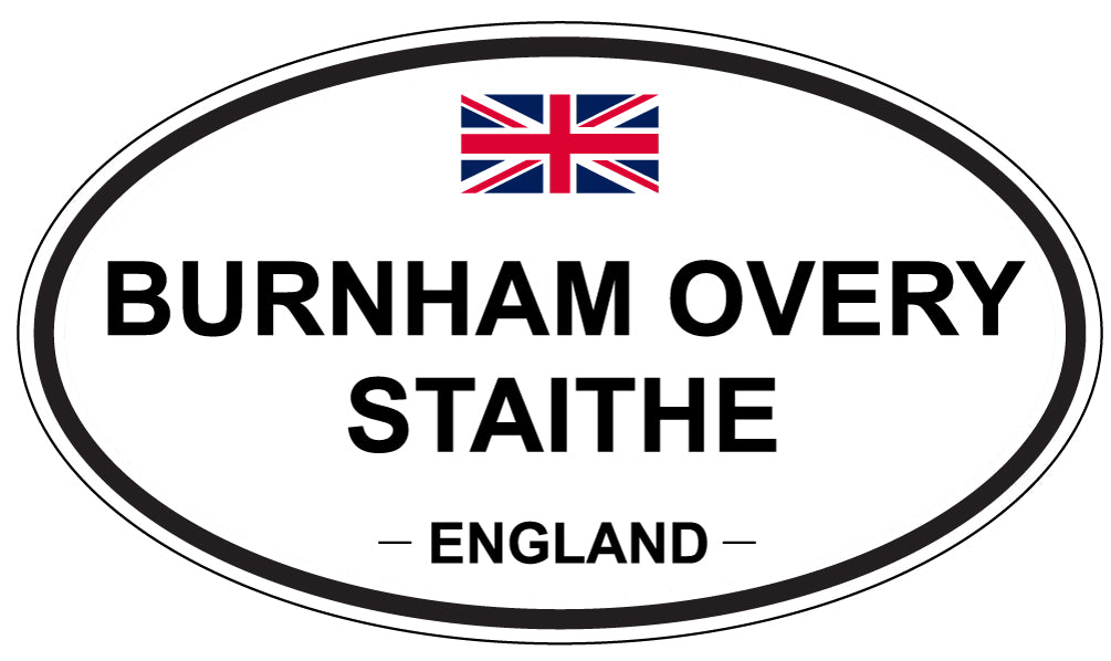 BURNHAM OVERY STAITHE, ENGLAND - Oval Sticker