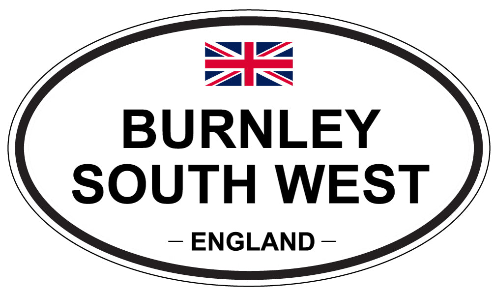 BURNLEY SOUTH WEST, ENGLAND - Oval Sticker