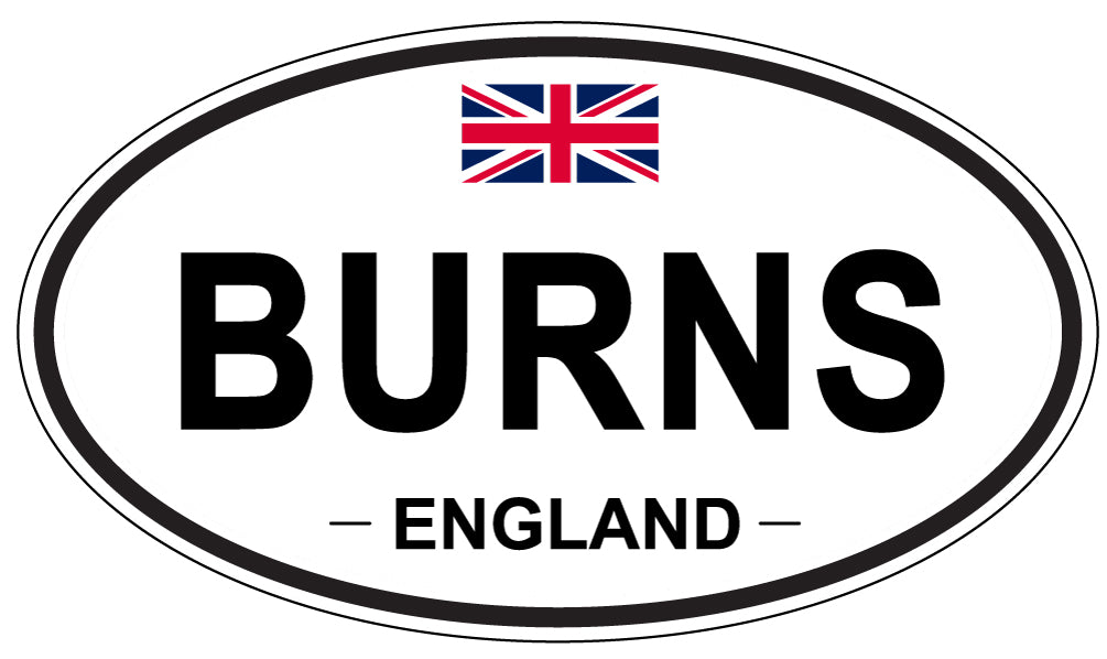BURNS, ENGLAND - Oval Sticker
