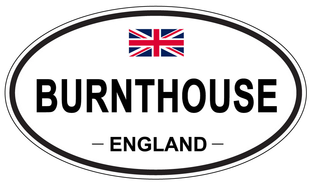 BURNTHOUSE, ENGLAND - Oval Sticker