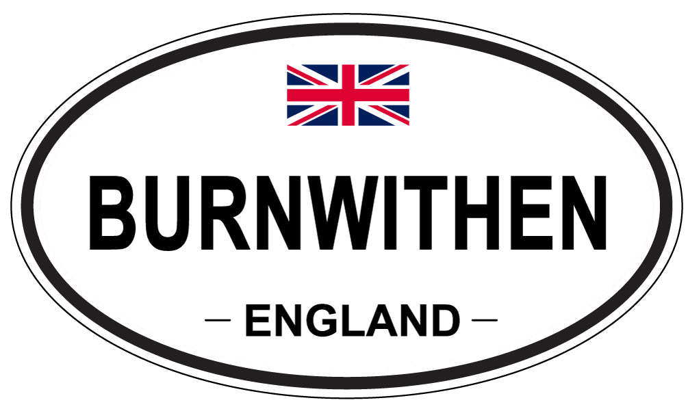 BURNWITHEN, ENGLAND - Oval Sticker