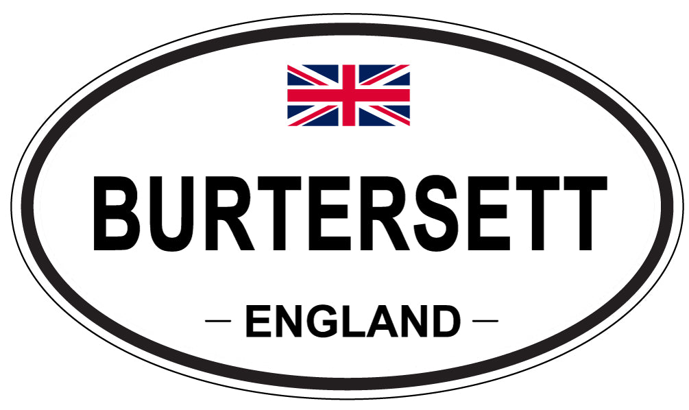 BURTERSETT, ENGLAND - Oval Sticker