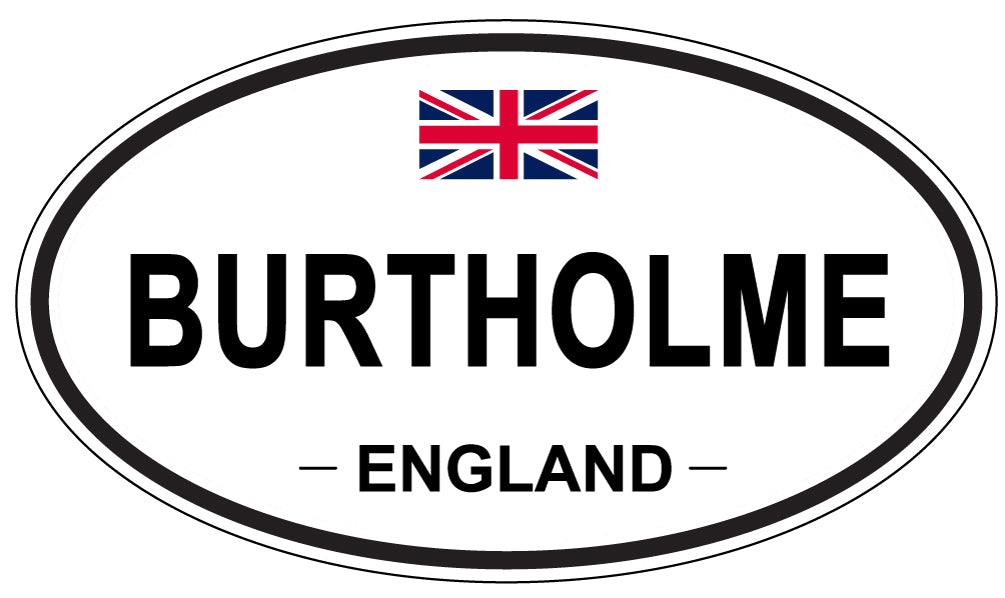 BURTHOLME, ENGLAND - Oval Sticker
