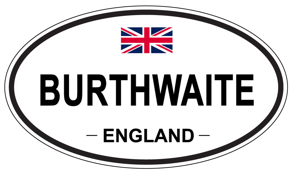 BURTHWAITE, ENGLAND - Oval Sticker