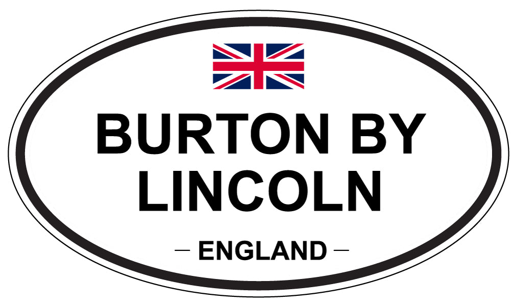 BURTON BY LINCOLN, ENGLAND - Oval Sticker
