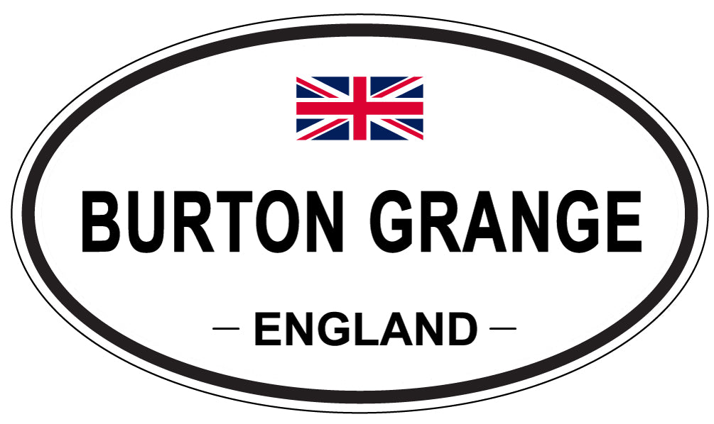 BURTON GRANGE, ENGLAND - Oval Sticker