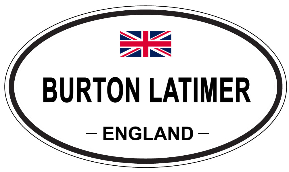 BURTON LATIMER, ENGLAND - Oval Sticker