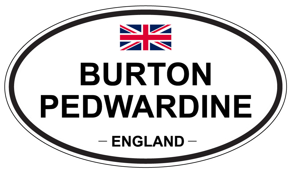BURTON PEDWARDINE, ENGLAND - Oval Sticker