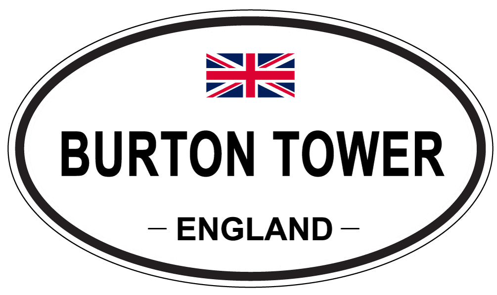 BURTON TOWER, ENGLAND - Oval Sticker
