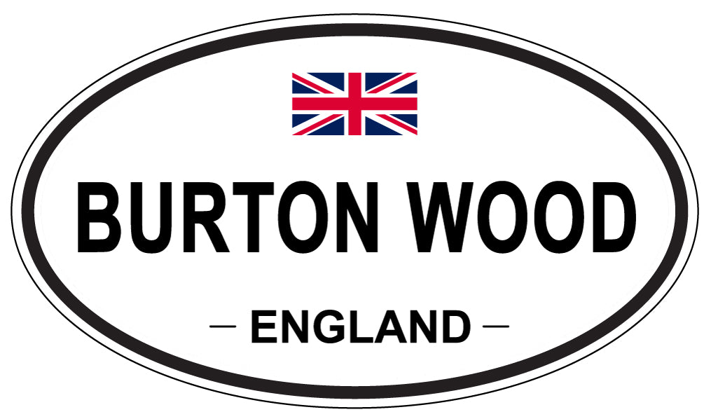 BURTON WOOD, ENGLAND - Oval Sticker