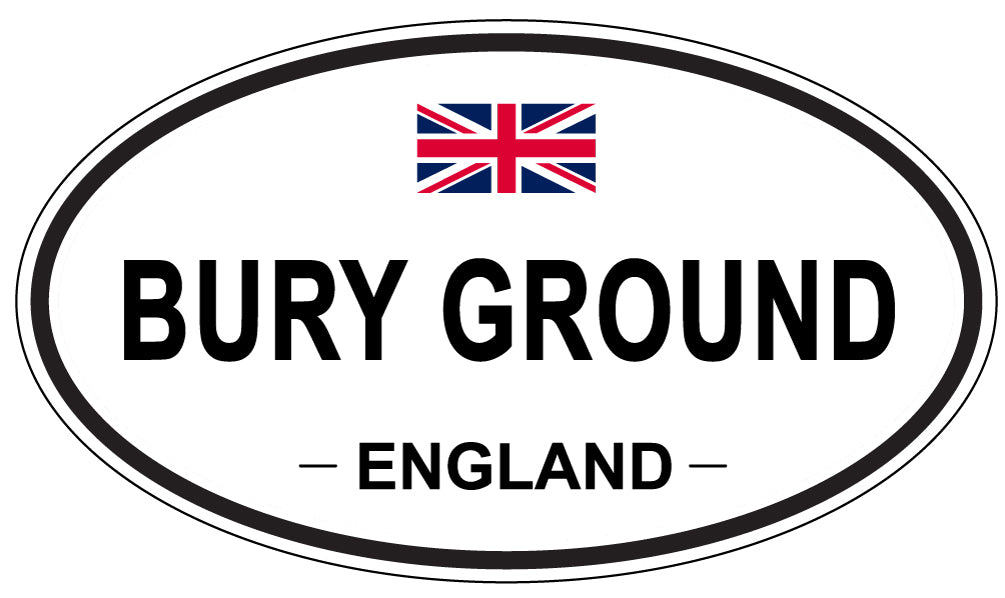 BURY GROUND, ENGLAND - Oval Sticker