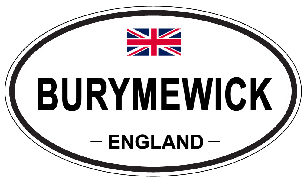 BURYMEWICK, ENGLAND - Oval Sticker