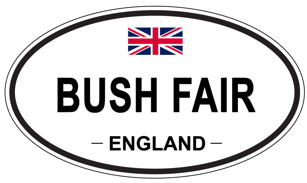 BUSH FAIR, England - Oval Magnet