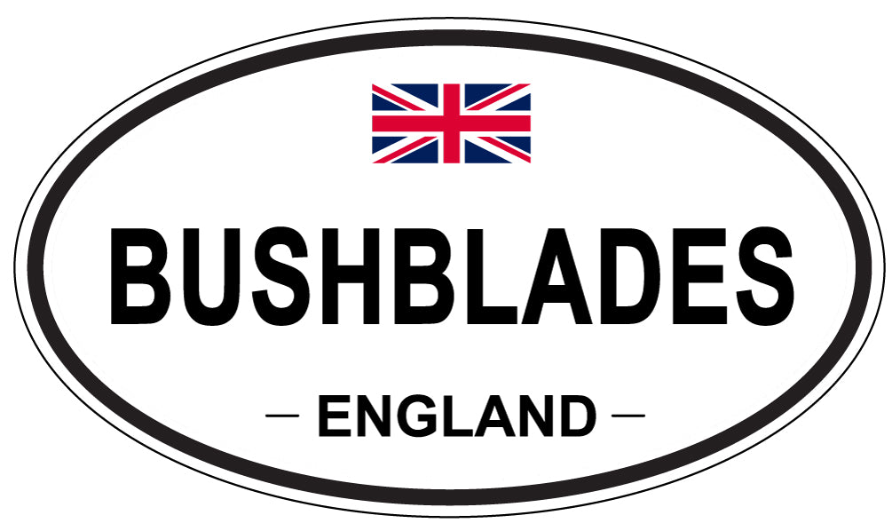BUSHBLADES, ENGLAND - Oval Sticker