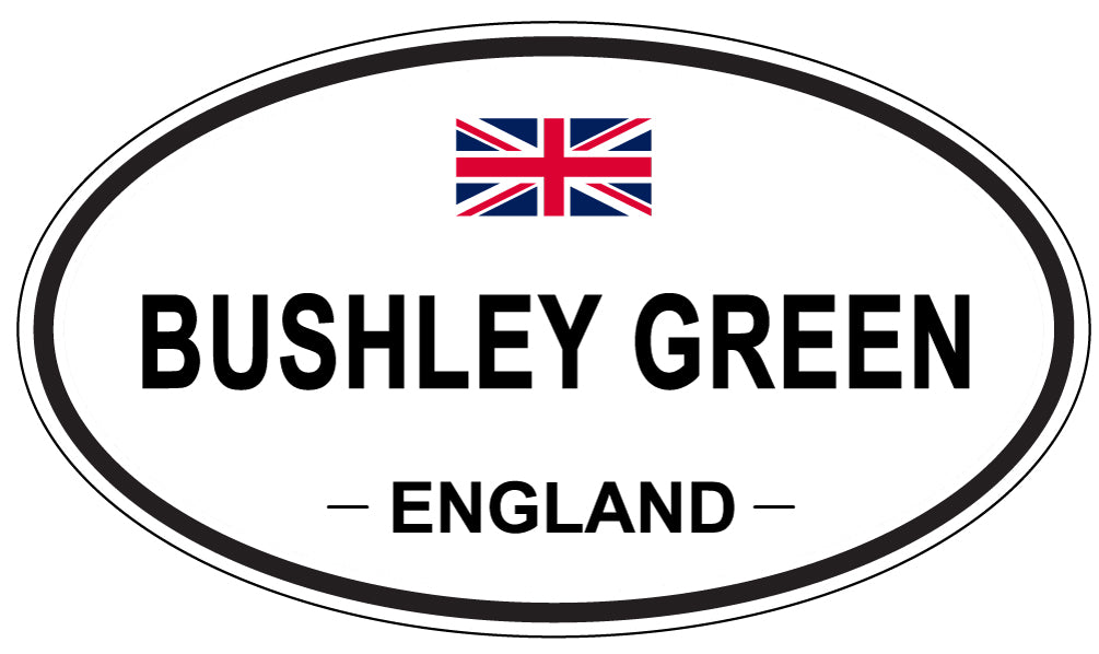 BUSHLEY GREEN, ENGLAND - Oval Sticker