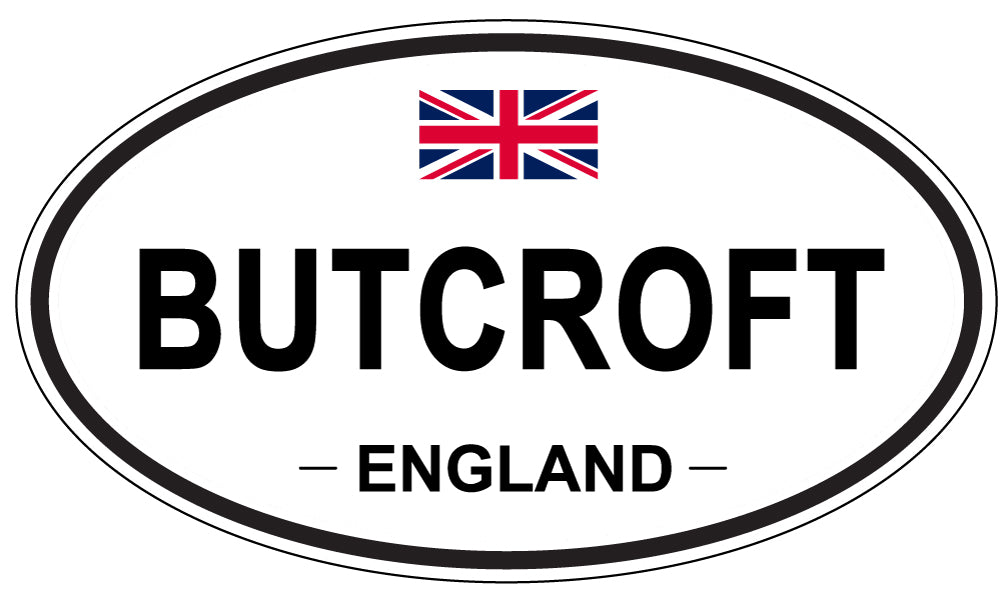 BUTCROFT, ENGLAND - Oval Sticker