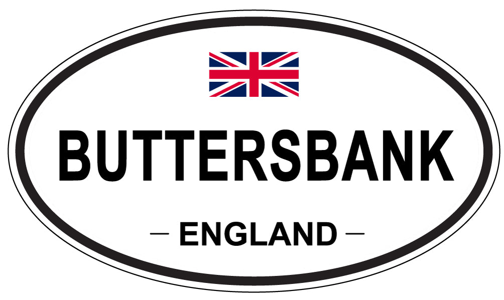 BUTTERSBANK, ENGLAND - Oval Sticker