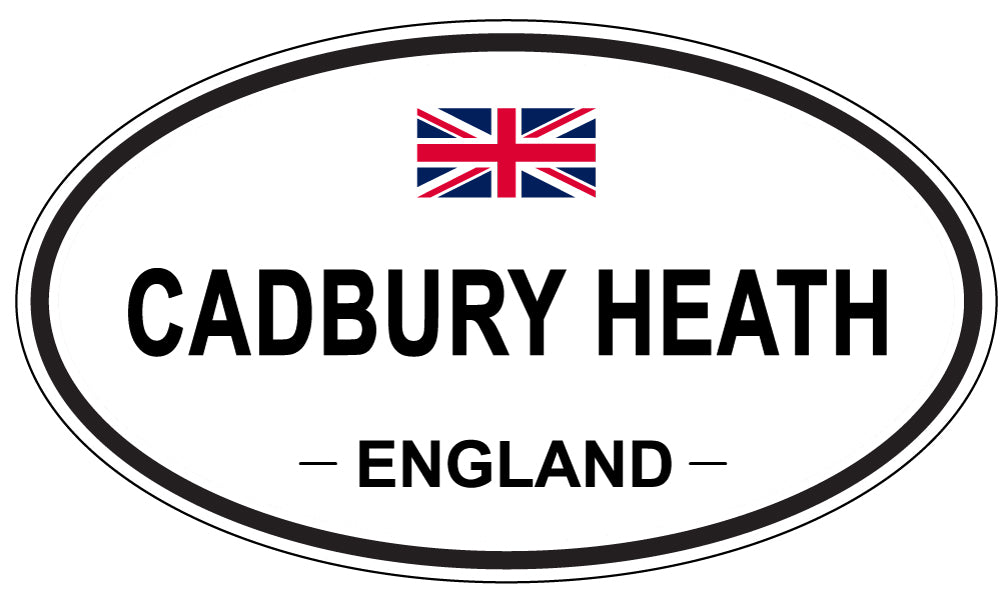 CADBURY HEATH, ENGLAND - Oval Sticker