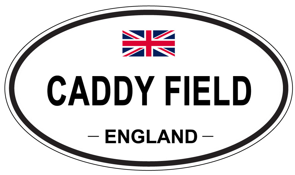 CADDY FIELD, ENGLAND - Oval Sticker