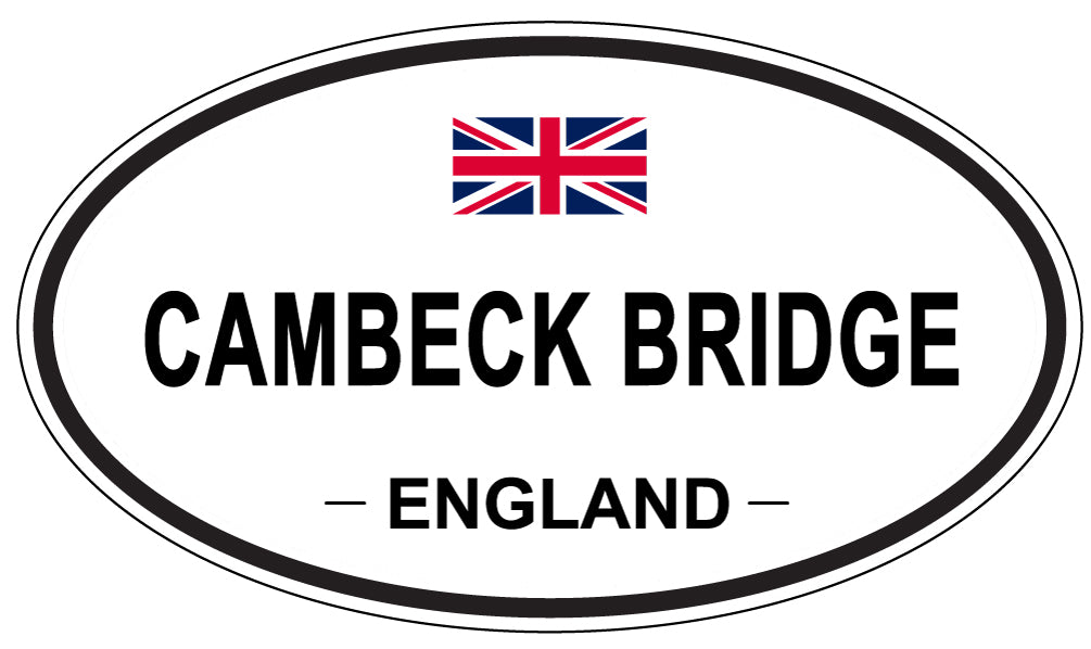 CAMBECK BRIDGE, ENGLAND - Oval Sticker