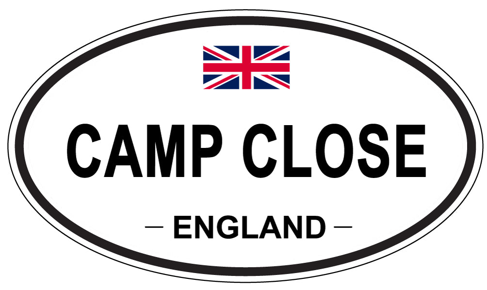 CAMP CLOSE, ENGLAND - Oval Sticker