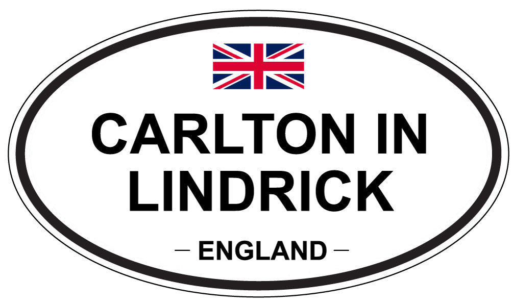 CARLTON IN LINDRICK, ENGLAND - Oval Sticker