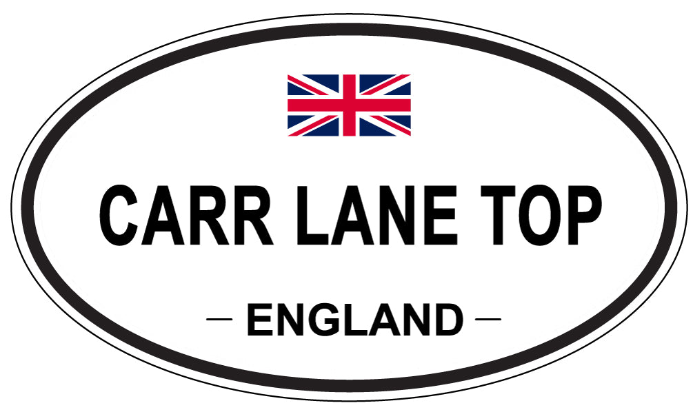 CARR LANE TOP, ENGLAND - Oval Sticker