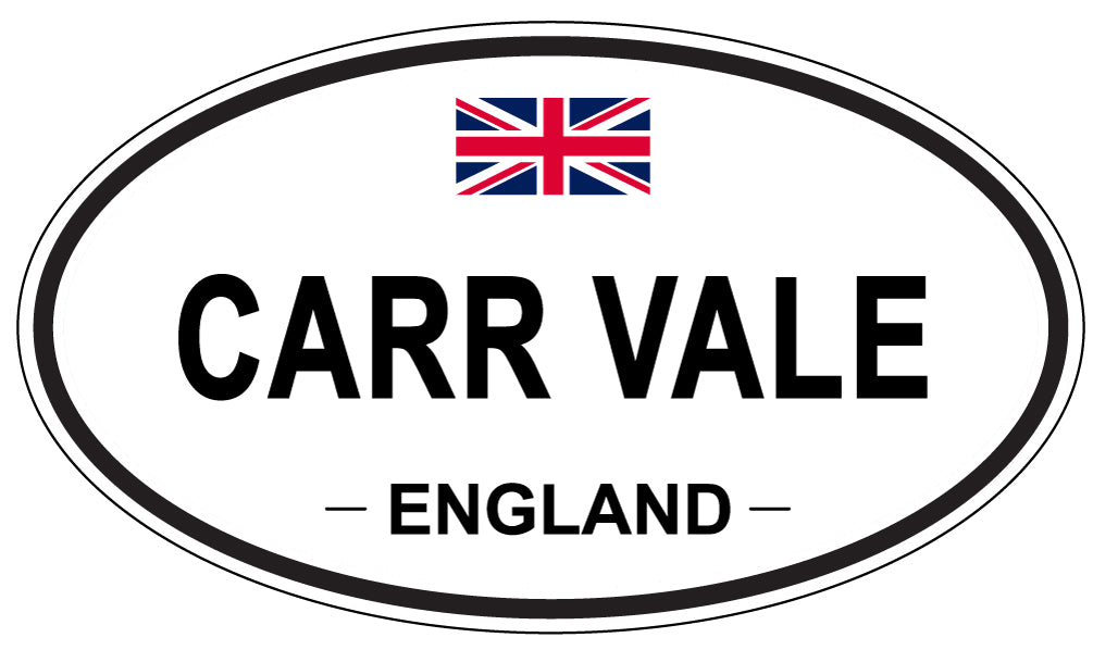CARR VALE, ENGLAND - Oval Sticker