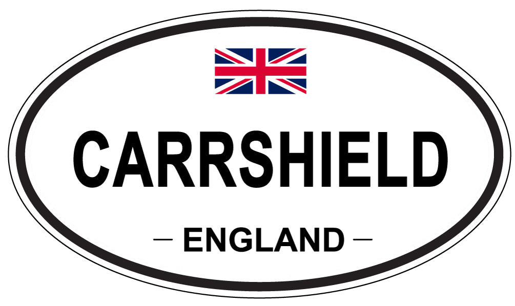 CARRSHIELD, ENGLAND - Oval Sticker