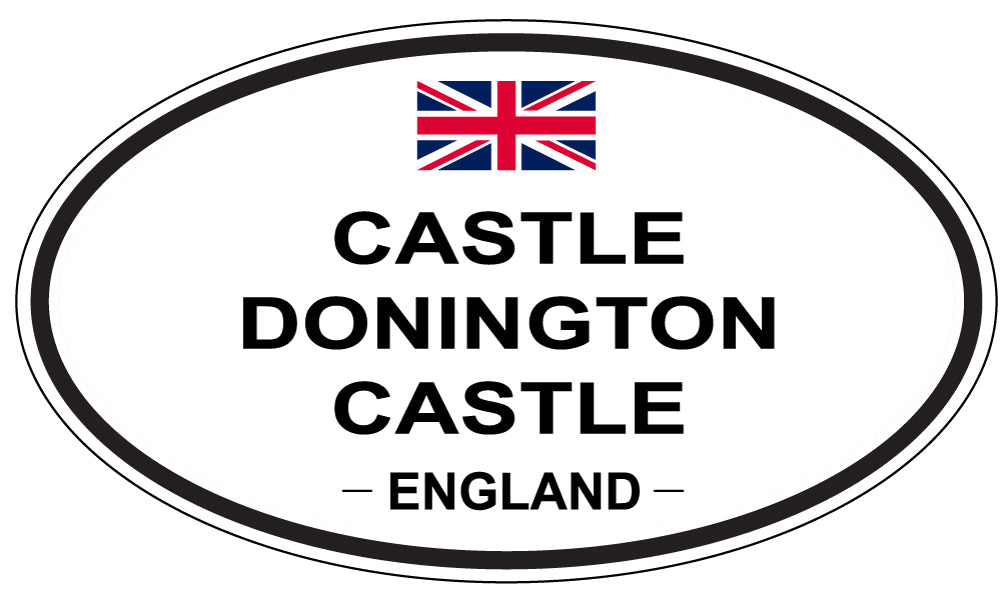 CASTLE DONINGTON CASTLE, ENGLAND - Oval Sticker