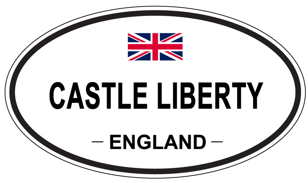 CASTLE LIBERTY, ENGLAND - Oval Sticker