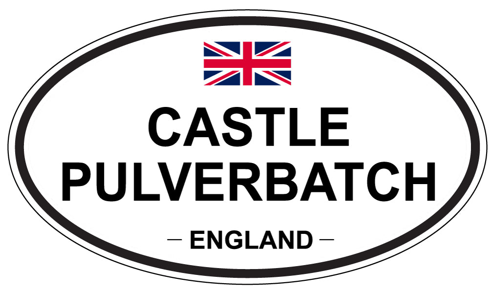 CASTLE PULVERBATCH, ENGLAND - Oval Sticker