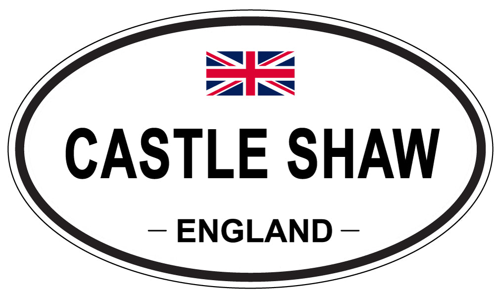 CASTLE SHAW, ENGLAND - Oval Sticker