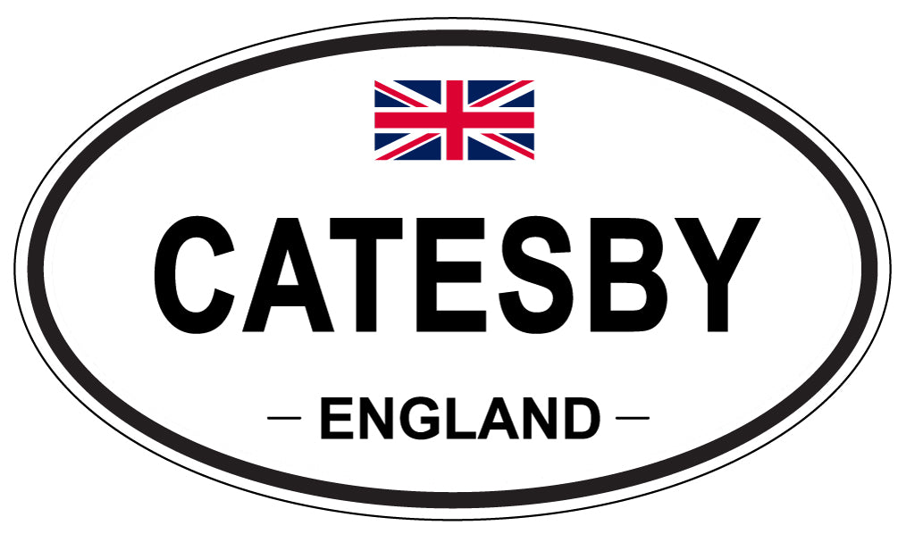 CATESBY, ENGLAND - Oval Sticker