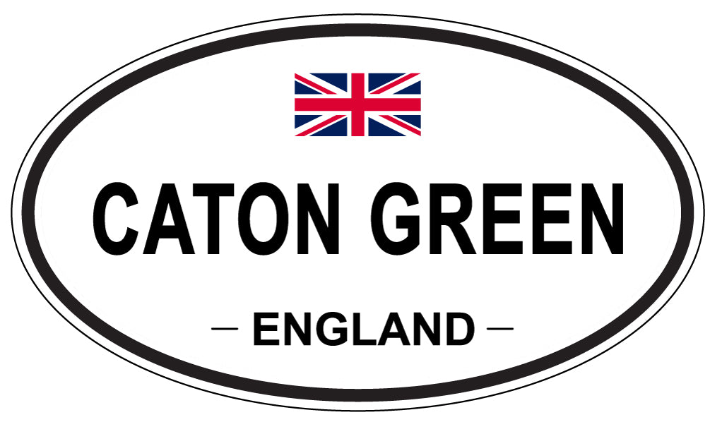 CATON GREEN, ENGLAND - Oval Sticker