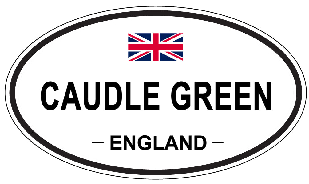 CAUDLE GREEN, ENGLAND - Oval Sticker