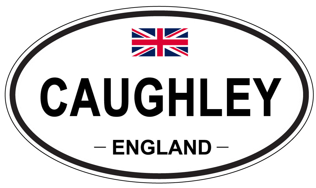 CAUGHLEY, ENGLAND - Oval Sticker