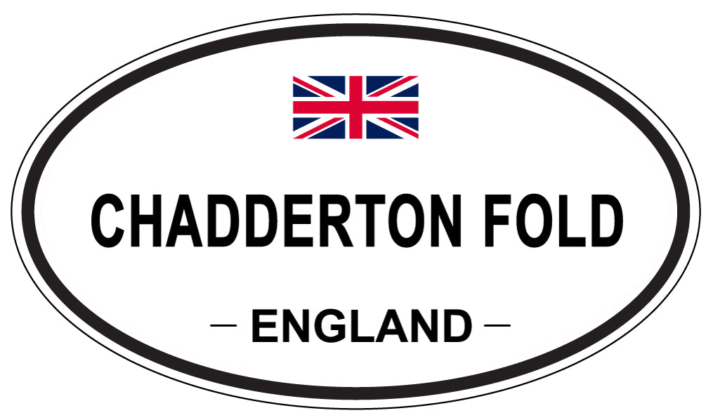 CHADDERTON FOLD, ENGLAND - Oval Sticker