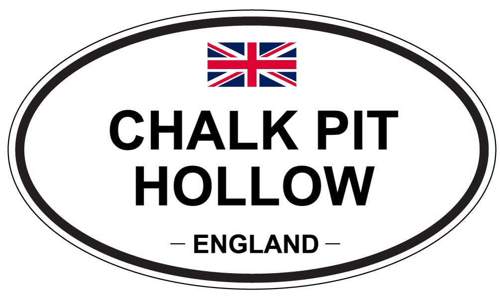 CHALK PIT HOLLOW, ENGLAND - Oval Sticker