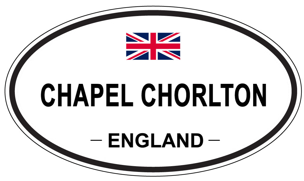 CHAPEL CHORLTON, ENGLAND - Oval Sticker