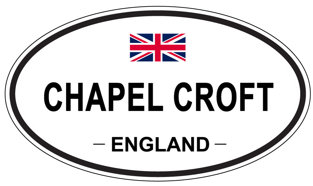 CHAPEL CROFT, ENGLAND - Oval Sticker