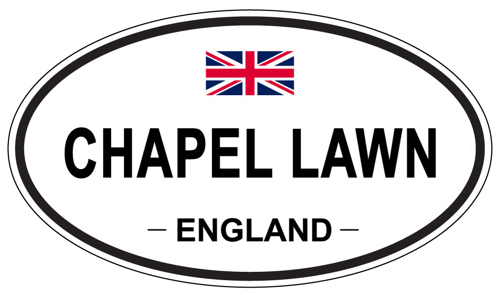 CHAPEL LAWN, ENGLAND - Oval Sticker