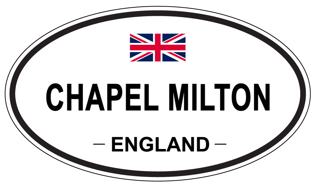CHAPEL MILTON, ENGLAND - Oval Sticker