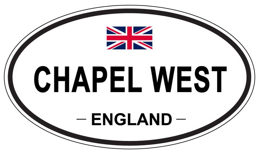 CHAPEL WEST, ENGLAND - Oval Sticker